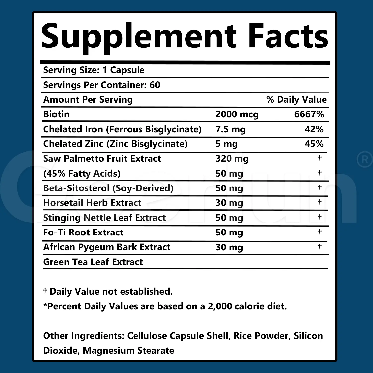 Supplement Facts for DHT blocker hair health capsules, serving size 1 capsule, 60 servings, 2000mcg biotin, 7.5mg chelated iron, 5mg chelated zinc, saw palmetto 320mg, beta-sitosterol, horsetail, nettle, Fo-Ti, pygeum, g.png